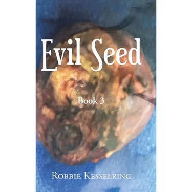 Evil Seed: Book 3