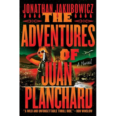 The Adventures of Juan Planchard