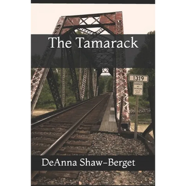 The Tamarack