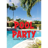 Pool Party