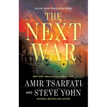 The Next War: Volume 1