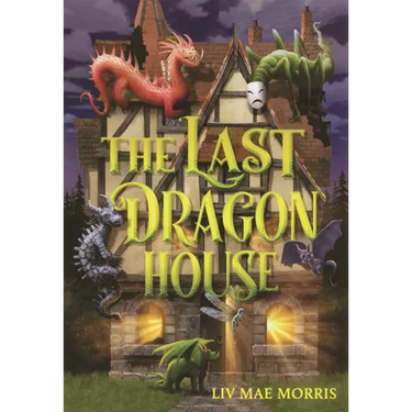 Last Dragon House