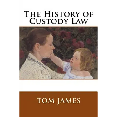The History of Custody Law