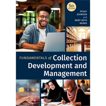 Fundamentals of Collection Development and Management
