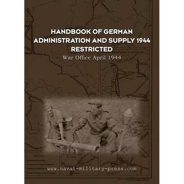 Handbook of German Administration and Supply 1944