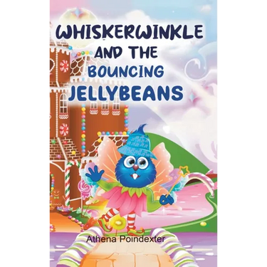 Whiskerwinkle and the Bouncing Jellybeans