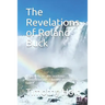 The Revelations of Roland Buck: Inspired by His Life Teachings Highlighting the 7 Highest Priorities of God