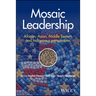 Mosaic Leadership for a Multipolar World