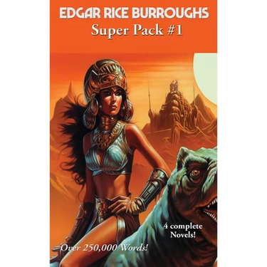 Edgar Rice Burroughs Super Pack #1: A Positronic Book