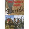 Time Traveler's Guide to Florida