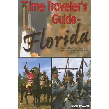 Time Traveler's Guide to Florida