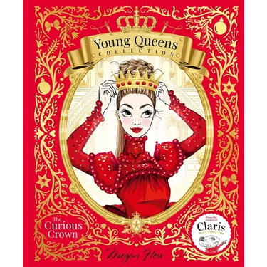 The Curious Crown: Young Queens #3