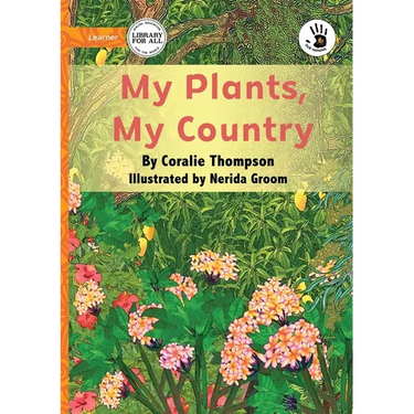 My Plants, My Country - Our Yarning