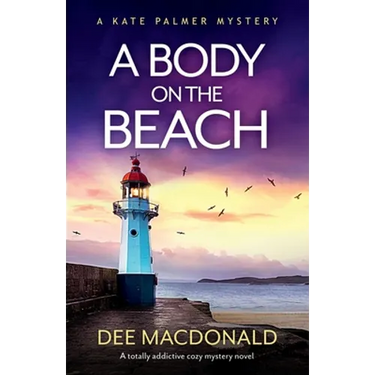 A Body on the Beach: A totally addictive cozy mystery novel