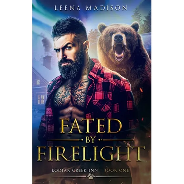 Fated by Firelight: Kodiak Creek Inn Book 1