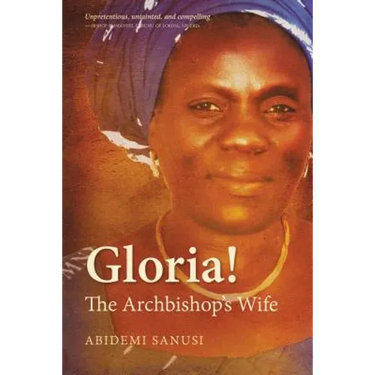 Gloria!: The Archbishop's Wife