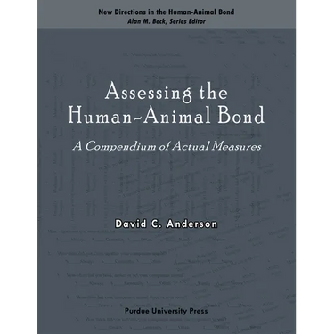 Assessing the Human-Animal Bond: A Compendium of Actual Measures