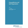 Disequilibrium and Self-Organisation
