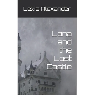 Lana and the Lost Castle