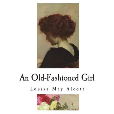 An Old-Fashioned Girl
