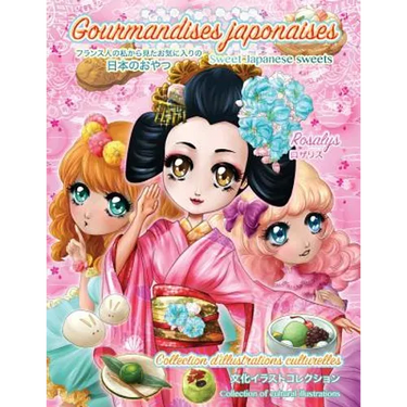 Sweet Japanese sweets: Gourmandises japonaises
