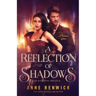 A Reflection of Shadows: A Historical Fantasy Romance