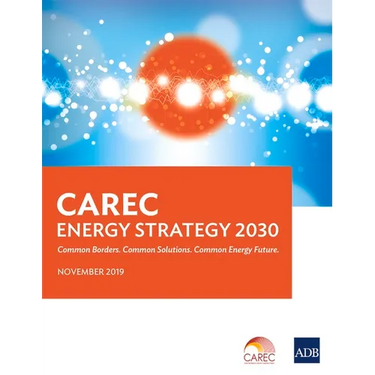 Carec Energy Strategy 2030: Common Borders. Common Solutions. Common Energy Future.
