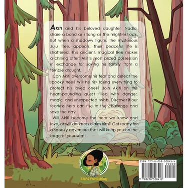 Akiti the Hunter Part III: Akiti and the Juju Tree: Akiti and the Juju Tree