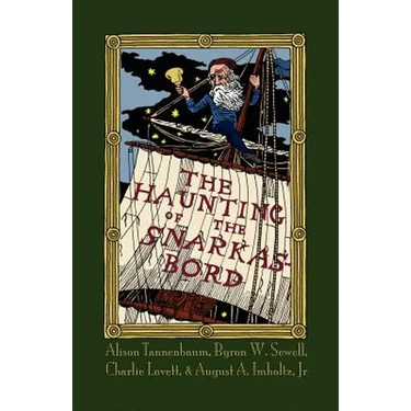 The Haunting of the Snarkasbord: A Portmanteau Inspired by Lewis Carroll's the Hunting of the Snark
