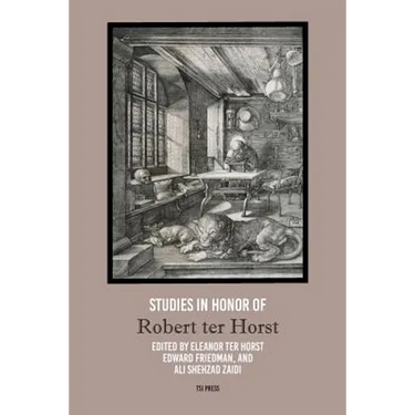 Studies in Honor of Robert ter Horst