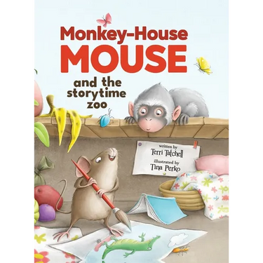 Monkey-House Mouse and the Storytime Zoo