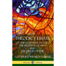 Theodicy Essays: On the Goodness of God, the Freedom of Man and The Origin of Evil (Hardcover)