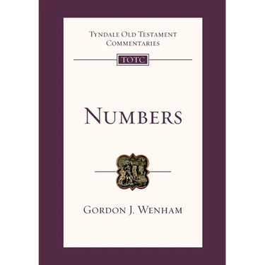 Numbers: Tyndale Old Testament Commentary