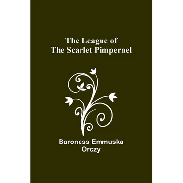 The League of the Scarlet Pimpernel