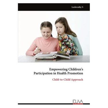 Empowering Children's Participation in Health Promotion: Child-to-Child Approach