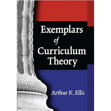 Exemplars of Curriculum Theory