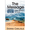 The Message in the Miracles