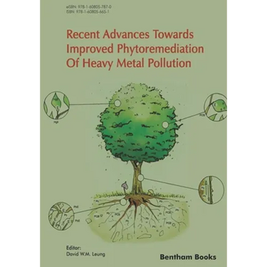 Recent Advances Towards Improved Phytoremediation of Heavy Metal Pollution