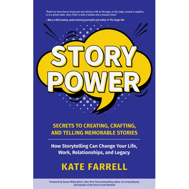 Story Power: Secrets to Creating, Crafting, and Telling Memorable Stories (Verbal Communication, Presentations, Relationships, How to Influence People