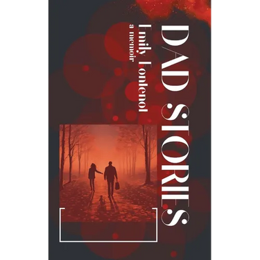 Dad Stories
