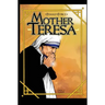 Female Force: Mother Teresa- A Graphic Novel