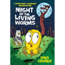 Night of the Living Worms