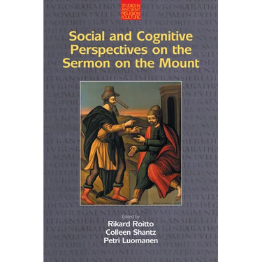 Social and Cognitive Perspectives on the Sermon on the Mount