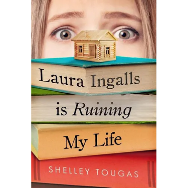 Laura Ingalls Is Ruining My Life
