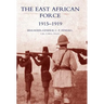 The East African Force 1915-1919