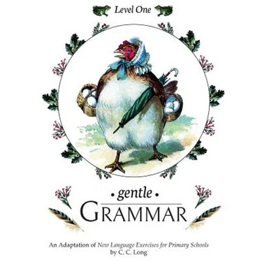 Gentle Grammar: Level 1