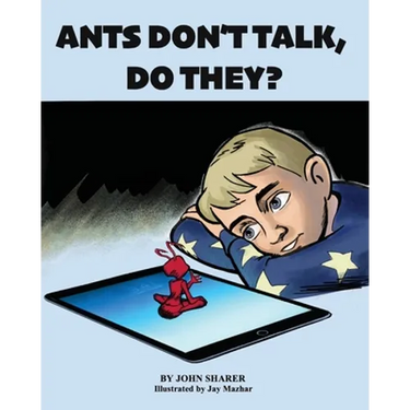 Ants Don't Talk, Do They?