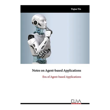 Notes on Agent-based Applications: Era of Agent-based Applications