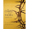 Chapel of the Thorn: A Dramatic Poem