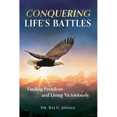 Conquering Life's Battles: Finding Freedom and Living Victoriously